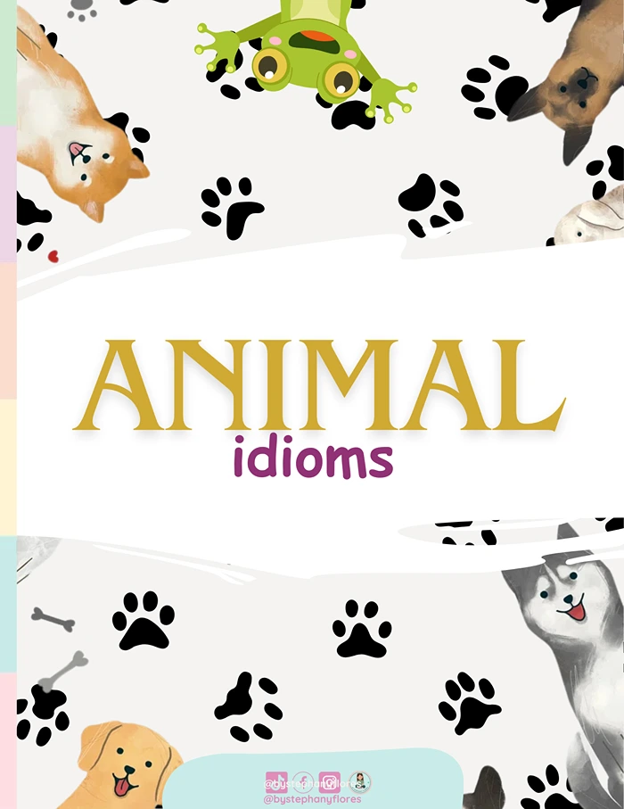 Animal Idioms.pdf Animal Idioms en Inglés por Stephany Flores