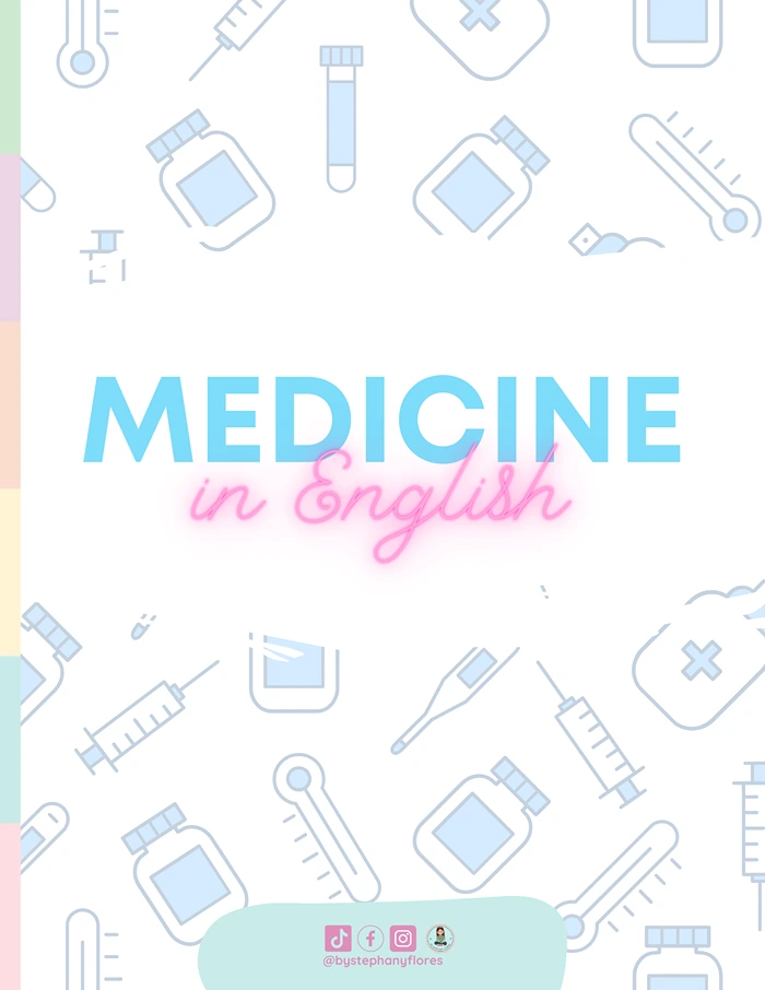 Medicine in English Medicine en Inglés por Stephany Flores